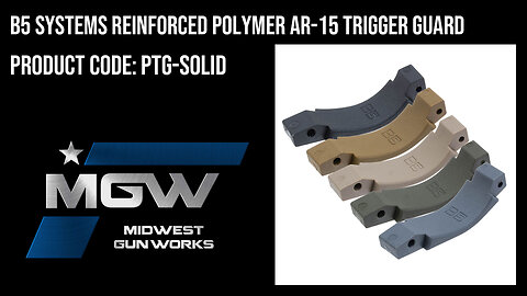 B5 Systems Reinforced Polymer AR-15 Trigger Guard - PTG-SOLID