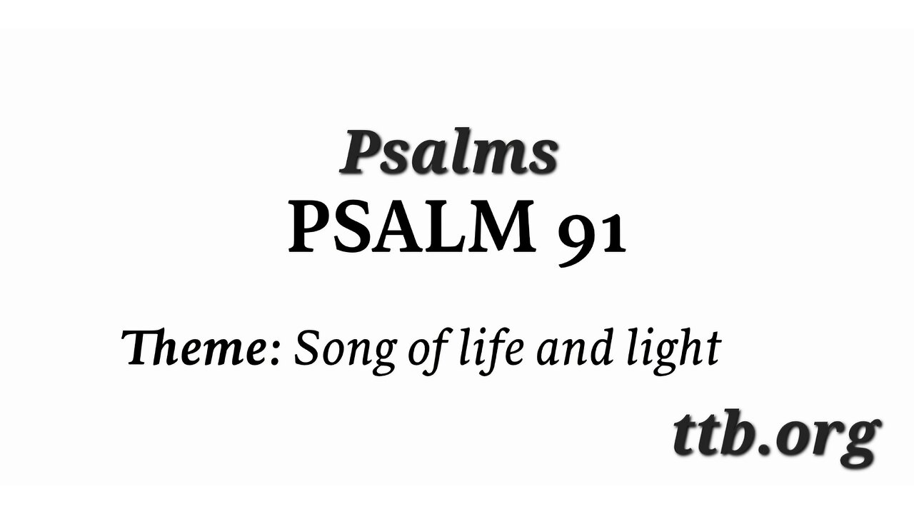 Psalm Chapter 91 (Bible Study)