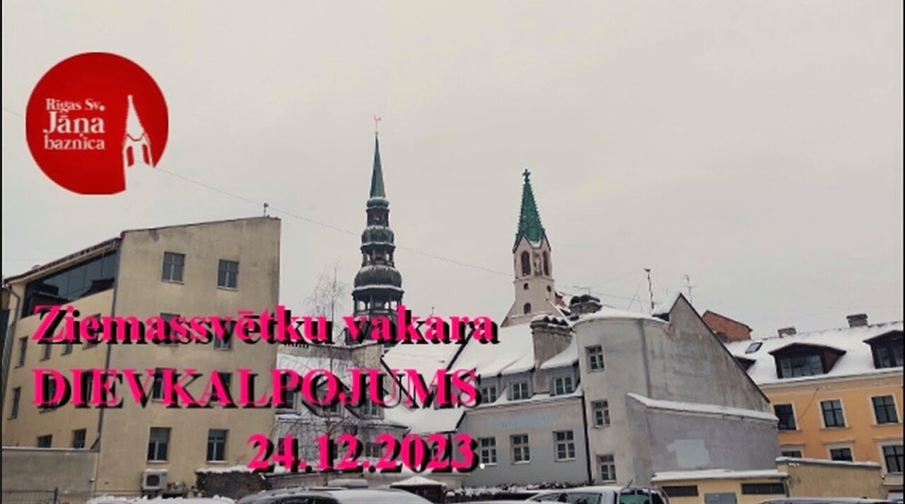 Svētdienas dievkalpojuma ieraksts, 24.12.2023.