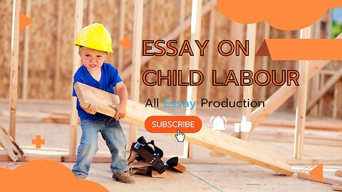 Essay on Child Labor