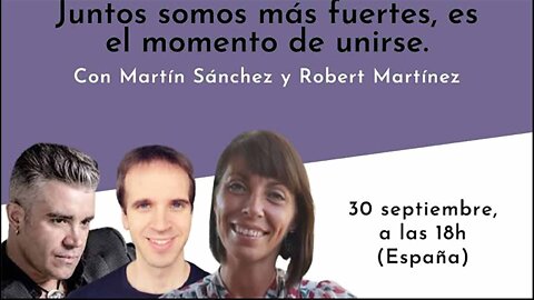 01oct2022 Juntos somos mas fuertes, es el momento de unise, con Martin Sanchez y Carmen Cid · Robert Martinez || RESISTANCE ...-