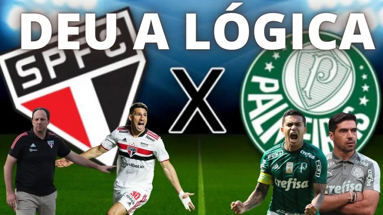 DEU A LOGICA!!! PÓS JOGO SÃO PAULO X PALMEIRAS AO VIVO | COPA DO BRASIL #SPFCxPAL