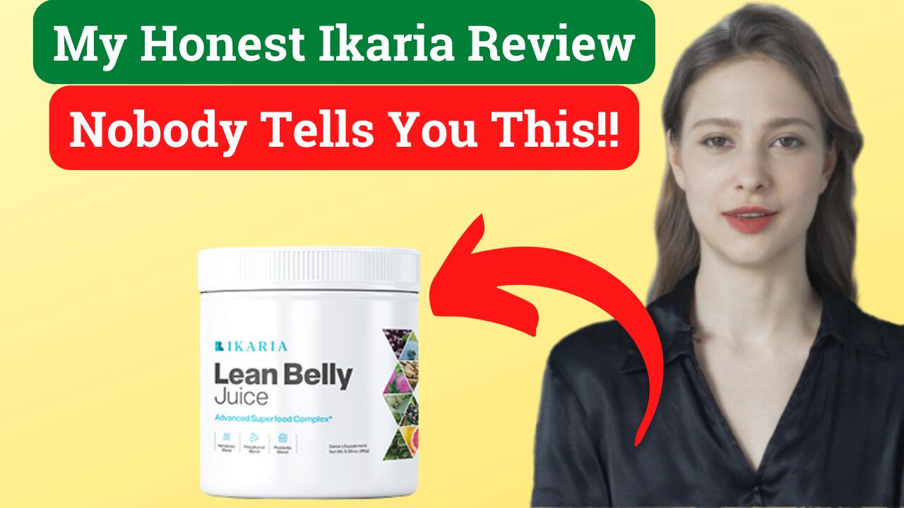 Ikaria Lean Belly Juice Reviews 2023 Does It Really Work My Honest Ikaria Belly Juice Review