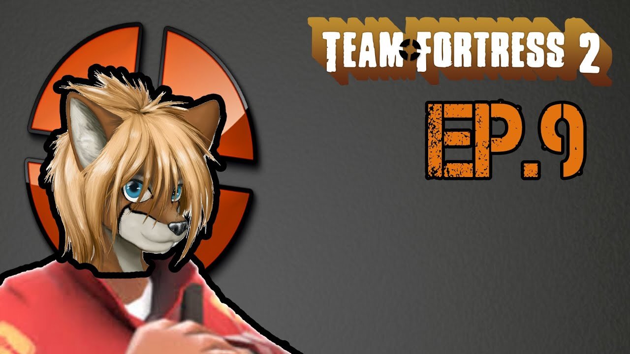 TailslyMoxPlays Team Fortress 2[Ep.9]Furry army of Professional