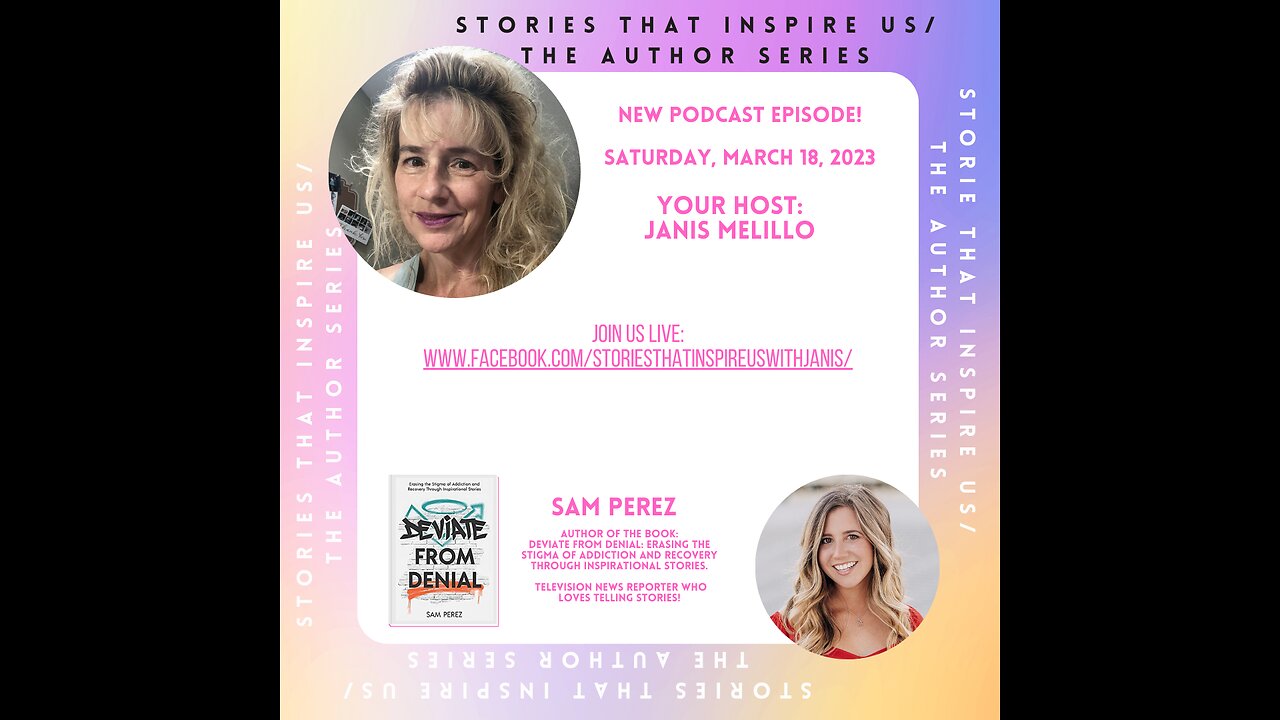 Stories That Inspire Us / The Author Series with Sam Perez - 03.18.23