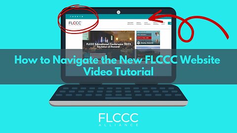 How to Navigate the New FLCCC Website - Video Tutorial