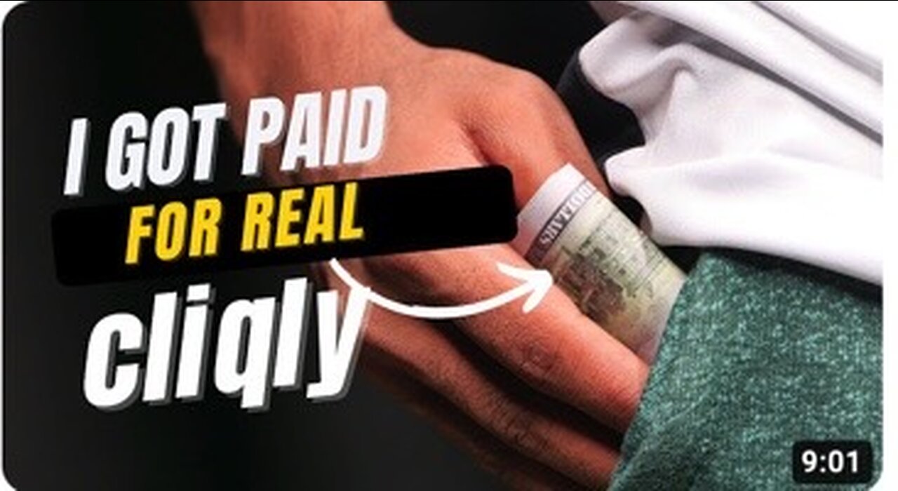 Cliqly "I Got Paid," And So Should You