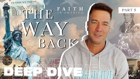 The Way Back: Part 5: Deep Dive: Unity with Pastor Mike Kai