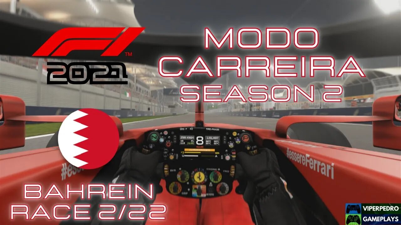 F1 2021 Corrida Completa | Bahrein (Race 2/22) | Modo Carreira (S2) | Corrida maluca no deserto!