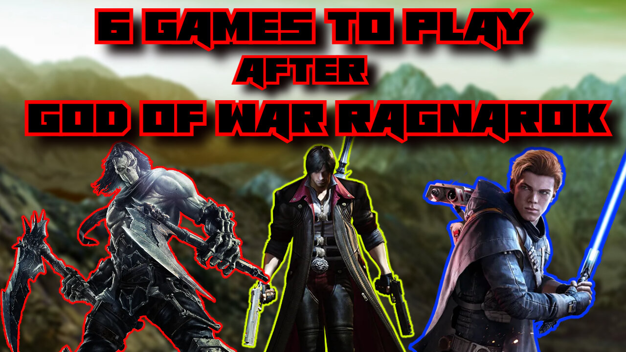 6 Games To Play After God of War Ragnarok