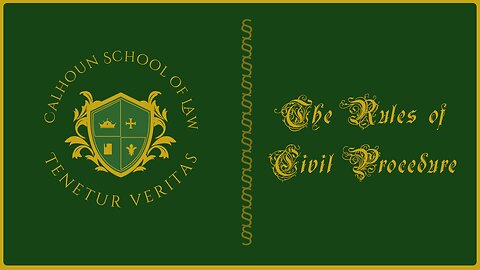 🟢 The Rules of Civil Procedure 🟢