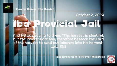 TGIG October 2, 2024 Prision Message