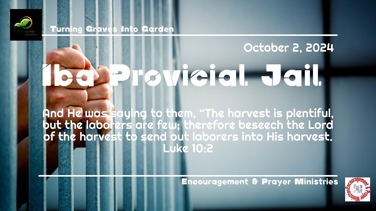 TGIG October 2, 2024 Prision Message