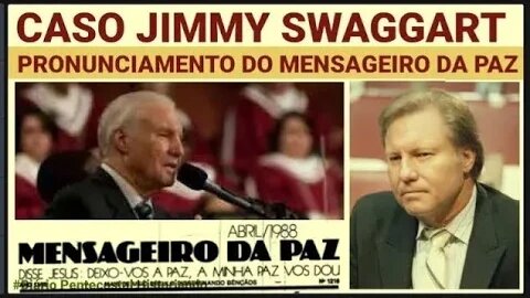 QUEM ESTÁ DE PÉ CUIDE PARA QUE NÃO CAIA ● CASO JIMMY SWAGGART