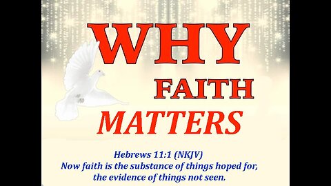 Why Faith Matters