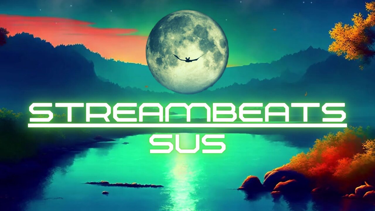 🎶 Sus | StreamBeats | Video Visualizer | Free Streaming Music 🎙️