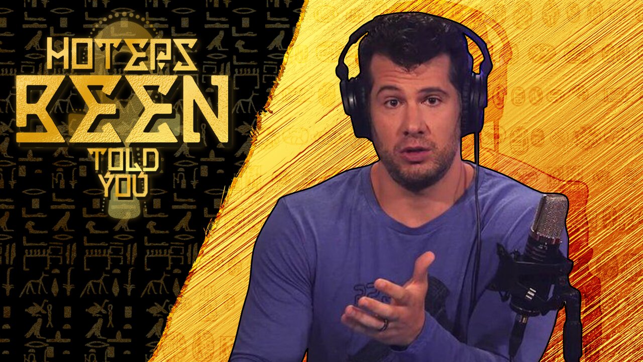 Hoteps BEEN Told You 239 - Steven Crowder Turns down $50m and more