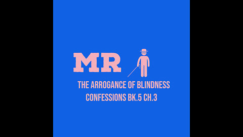 The Arrogance of Blindness