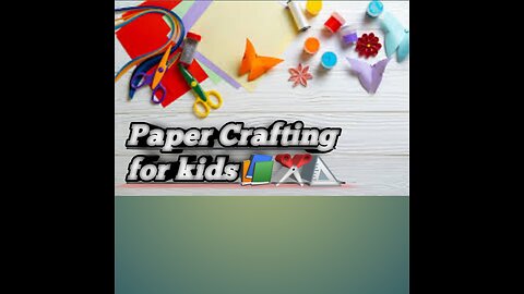 Paper crafting