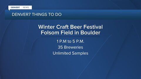 Denver7 Things To Do: February 25-26, 2023 Friday 11AM