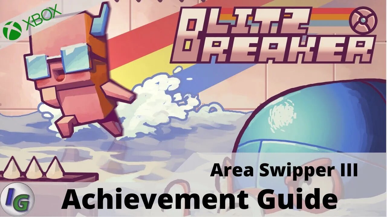 Blitz Breaker Achievement Guide on Xbox (Area Swipper III)