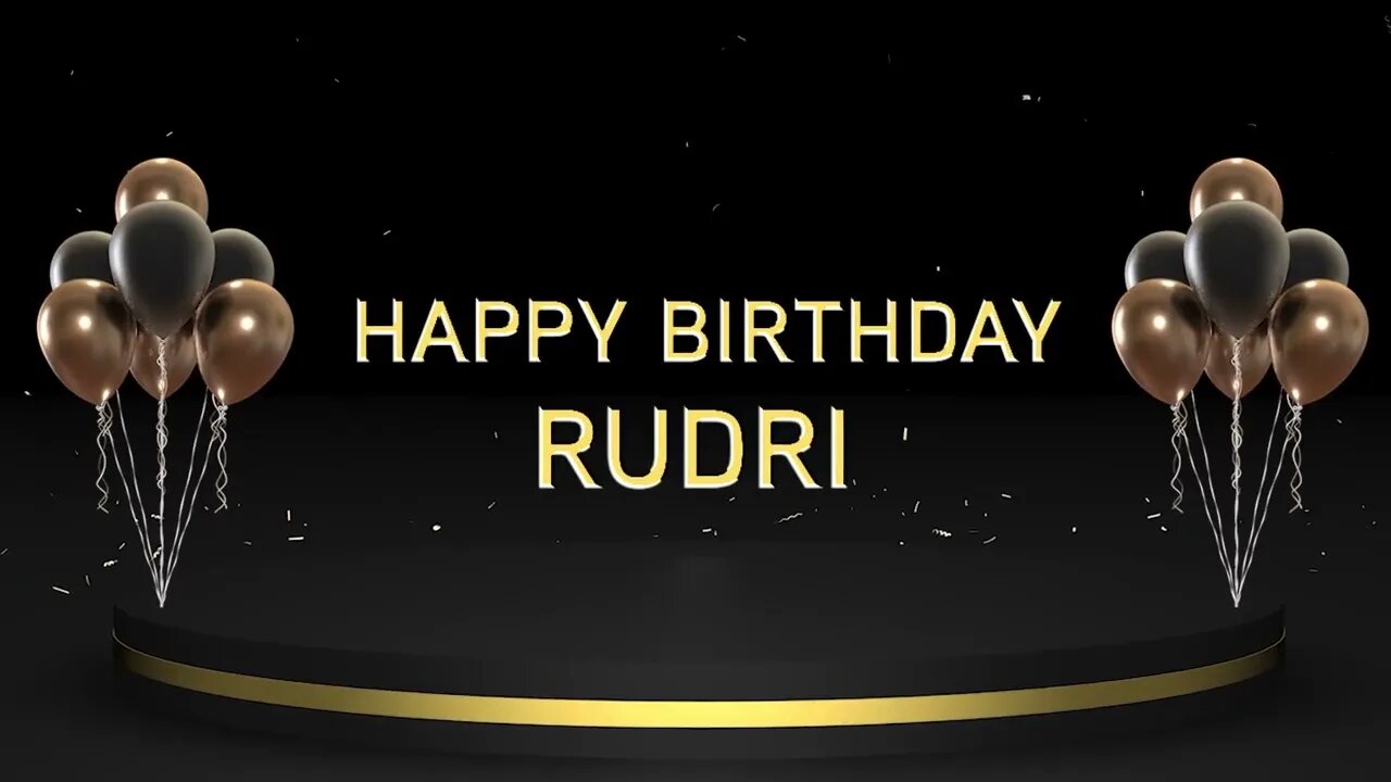 Wish you a very Happy Birthday Rudri