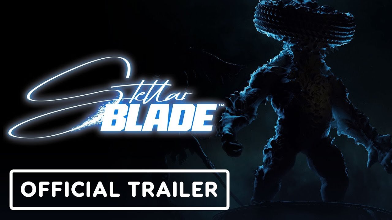 Stellar Blade - Official Tooth and Claw Trailer