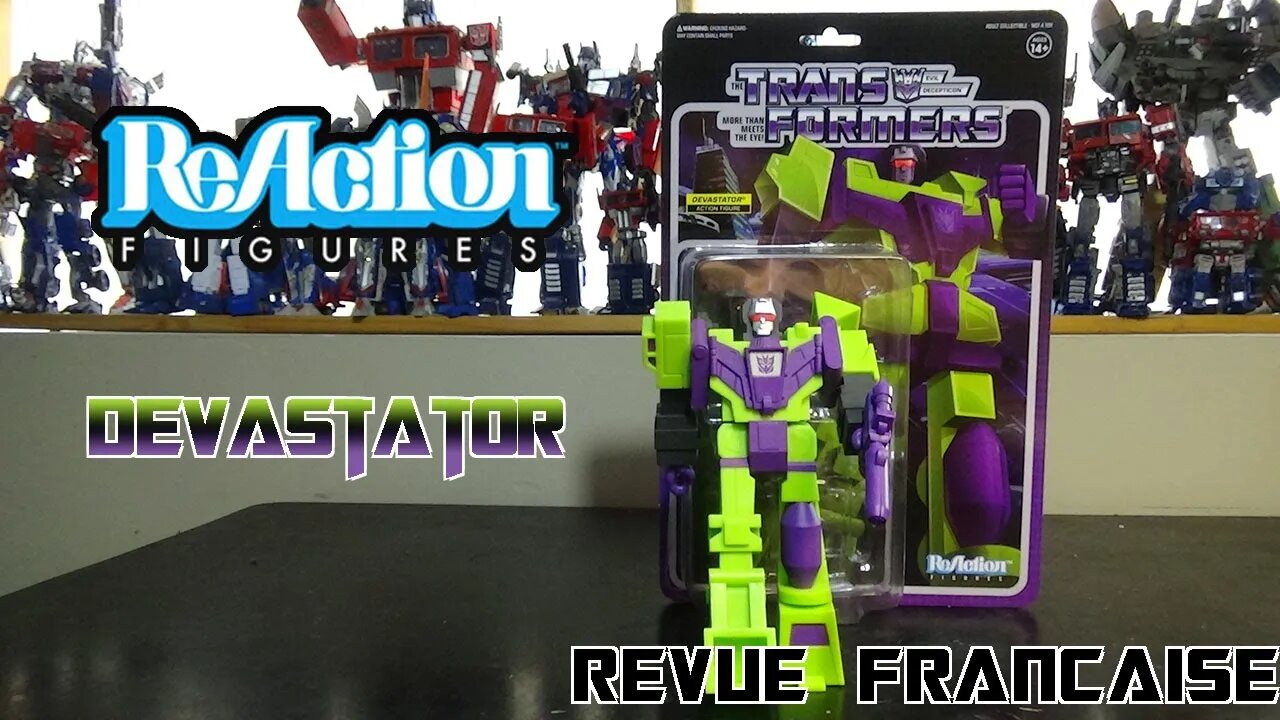 [Francais] Revue Video de ReAction Figures Devastator