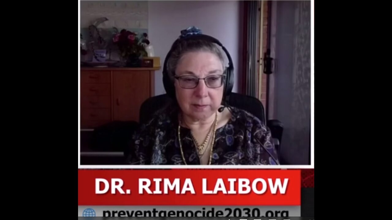 DR. RIMA LAIBOW EXPOSES DEPOPULATION CONSPIRACY