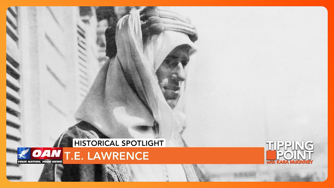 T.E. Lawrence | TIPPING POINT 🟧