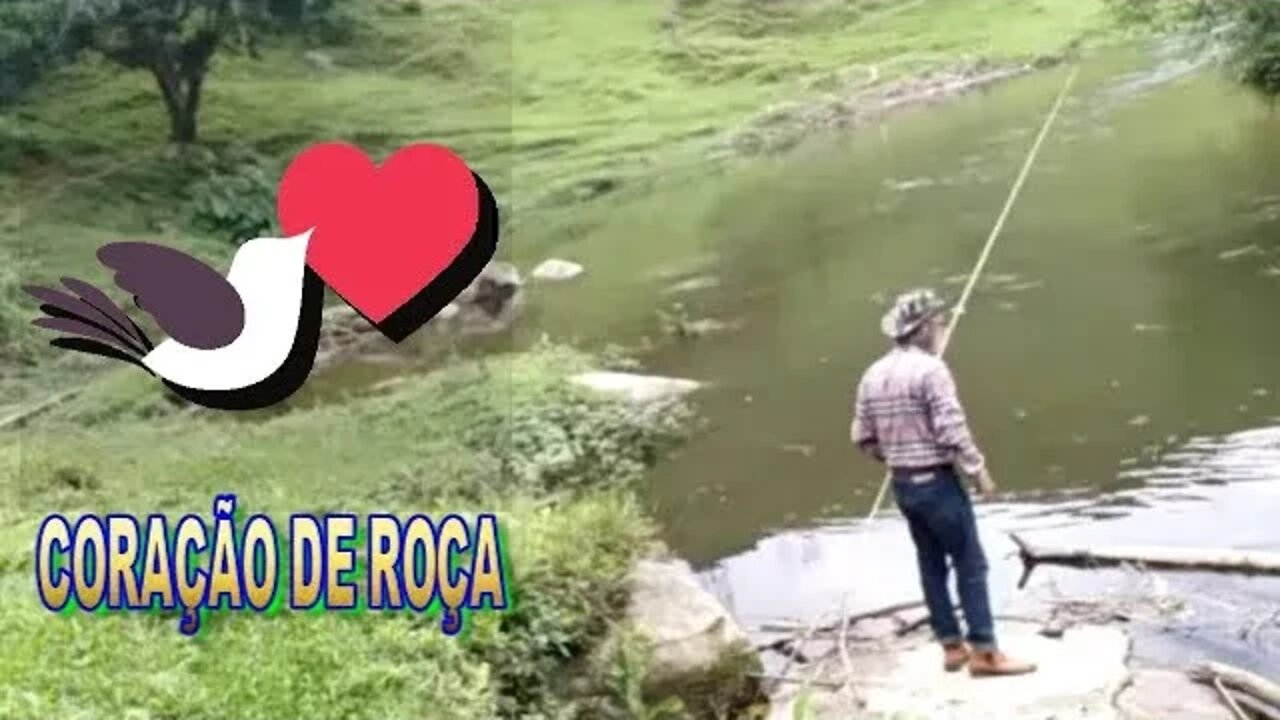 LIVE CORAÇÃO DE ROÇA A PESCARIA