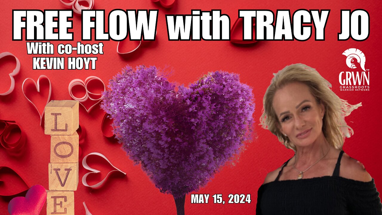 FREE FLOW with Tracy Jo : May 15,2024