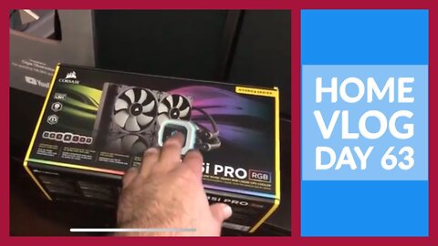 Home Vlog Day 63 - CO Guy Stuff