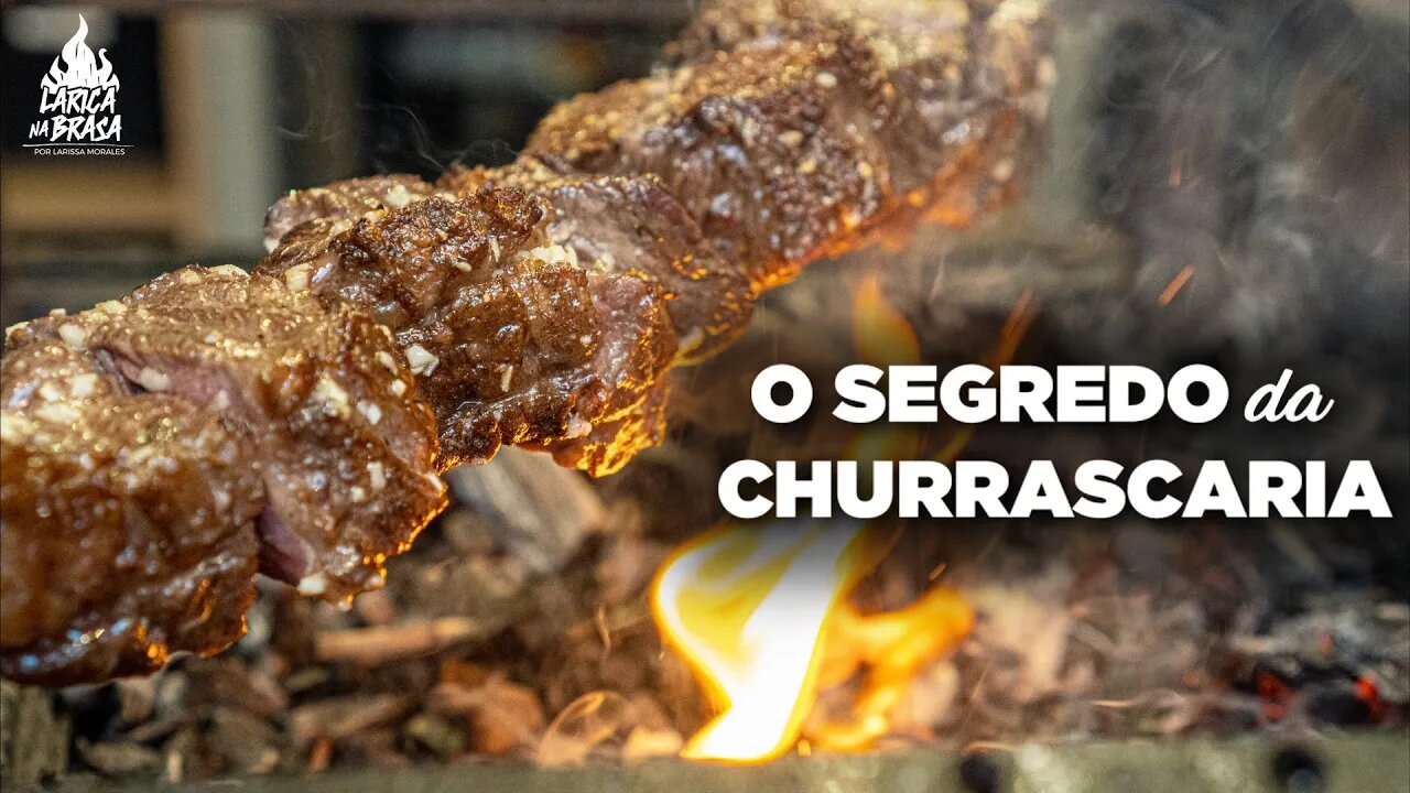 O SEGREDO DA CHURRASCARIA - PICANHA NO ALHO