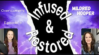 Overcomers: Episode 3 with Mildred Hooper