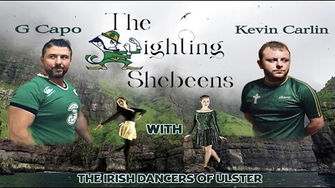 G Capo ft Kevin Carlin - The Fighting Shebeens