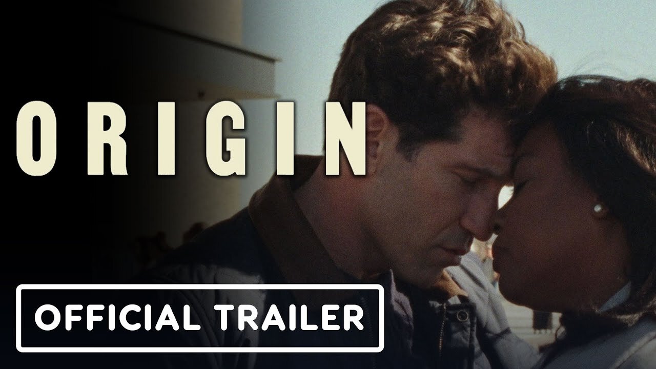 Origin - Official Trailer