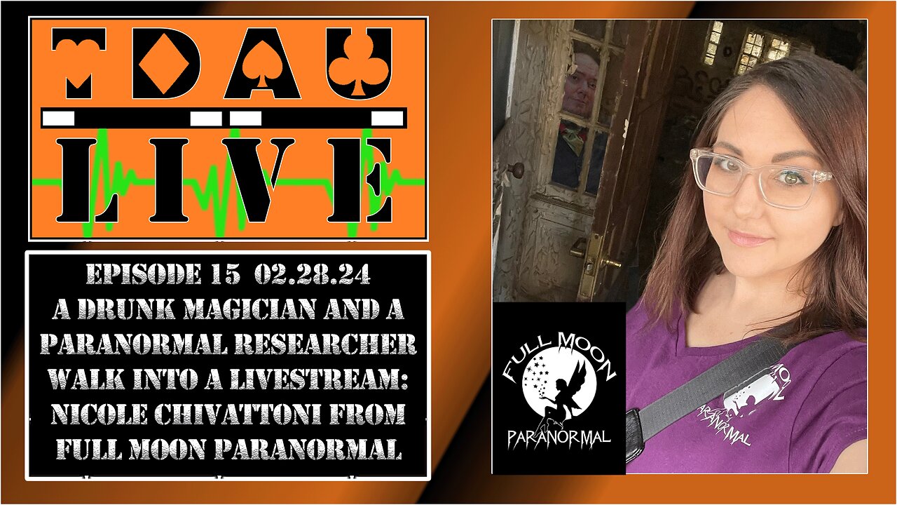 TDAU Live EP15: Hickory Chats With Paranormal Researcher Nicole Chivattoni Of Full Moon Paranormal!