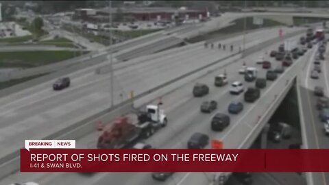 Shots fired on I-41/US-45 at Bluemound Road