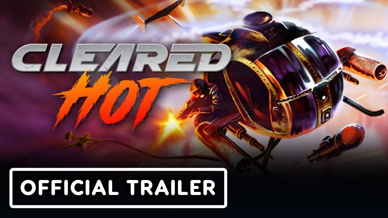 Cleared Hot - Official Trailer