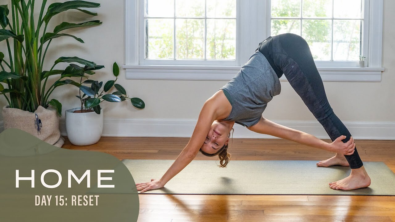 Home - Day 15 - Reset | 30 Days of Yoga