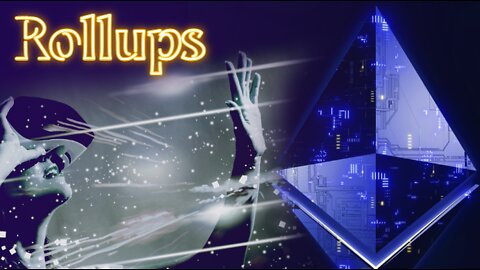 Rollups