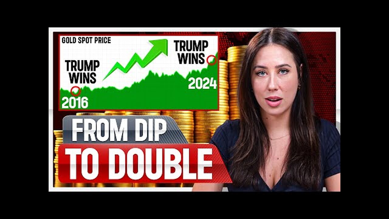 GOLD: From Dip to Double After Trump’s Comeback?