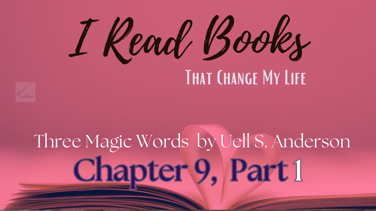 📚BOOK READ | Three Magic Words (Chapter 9, part 1) SUCCESS