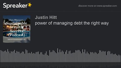 power of managing debt the right way