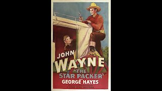 The Star Packer (1934) | Directed by Robert N. Bradbury - Full Movie