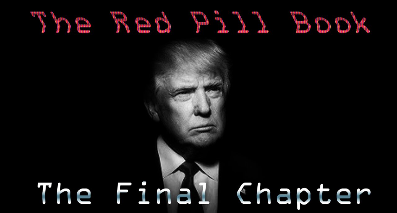 The Red Pill Book - The Final Chapter