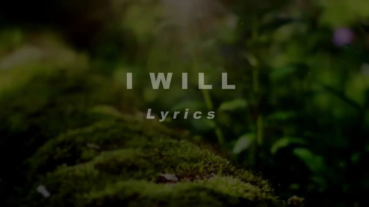 I Will Lyrics