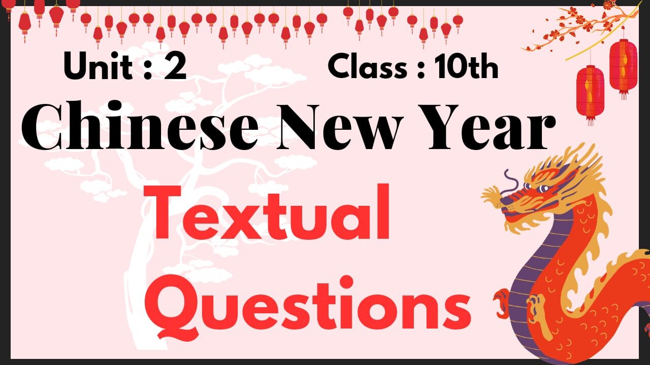 English || chinese new year || Question Answer || Textual questions