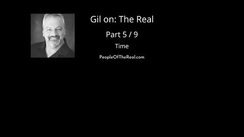 Gil on The Real 5 of 9 Time